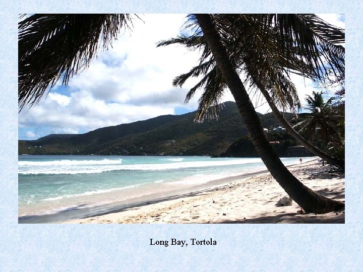 Long Bay, Tortola 