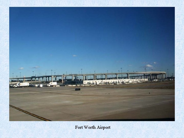 Fort Worth Airport 