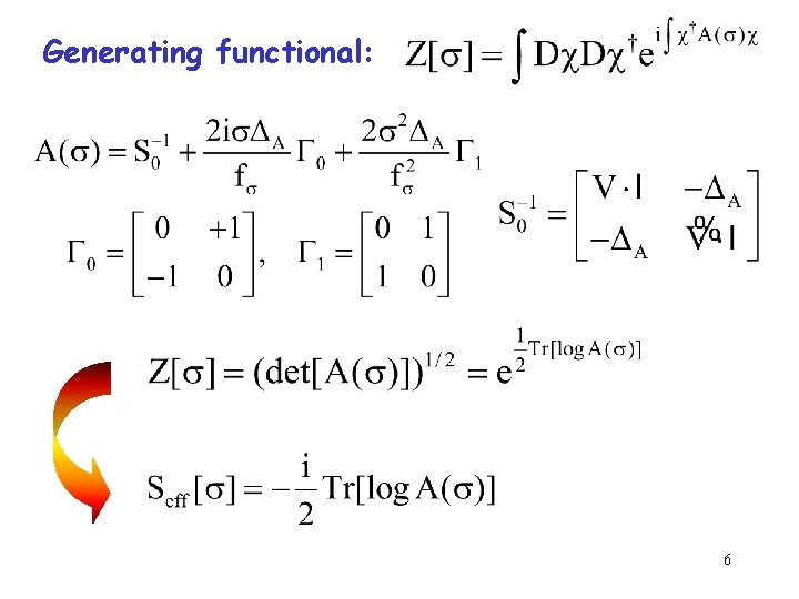 Generating functional: 6 