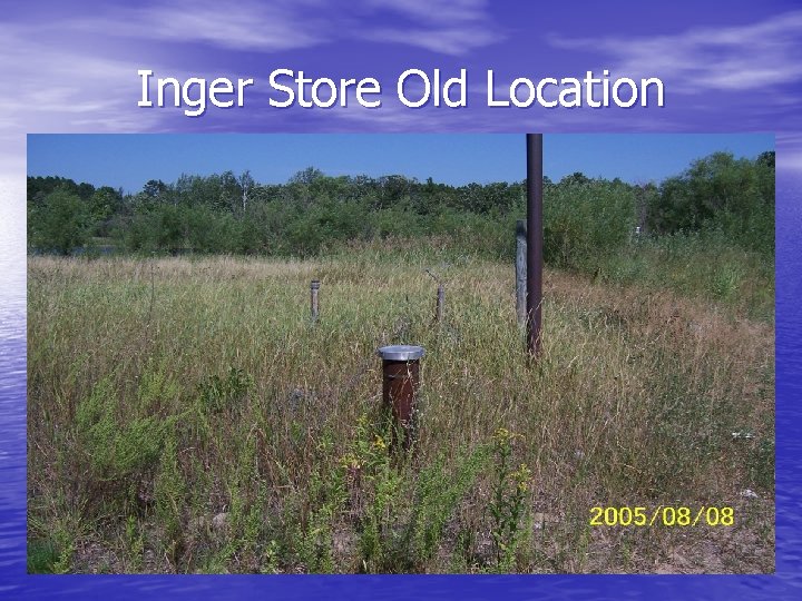 Inger Store Old Location 