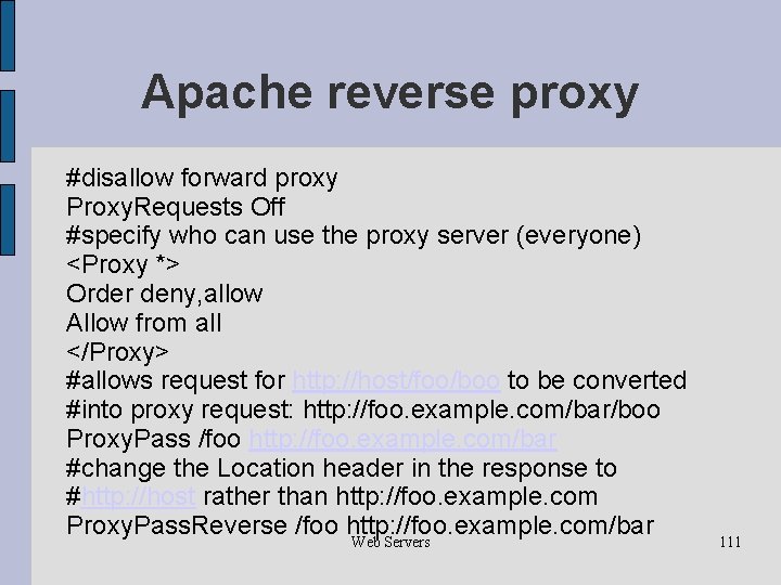 Apache reverse proxy #disallow forward proxy Proxy. Requests Off #specify who can use the