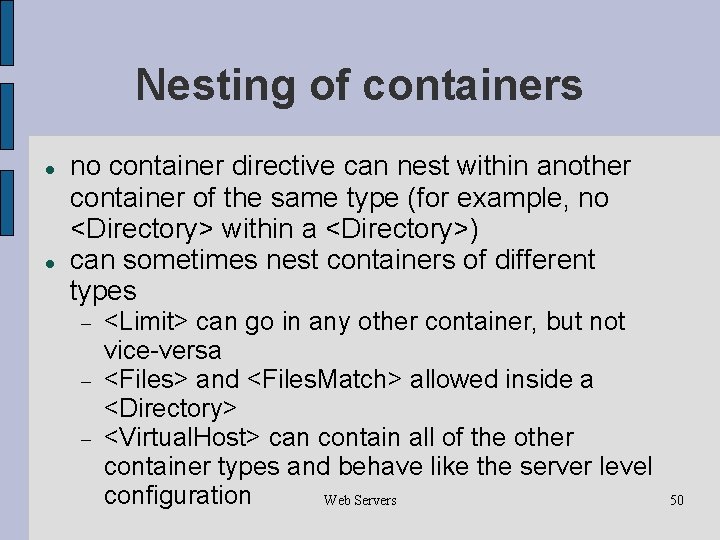 Nesting of containers no container directive can nest within another container of the same