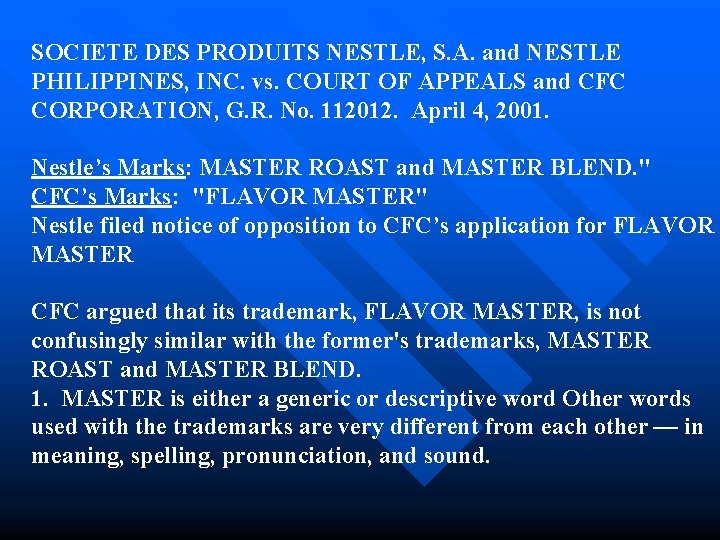 SOCIETE DES PRODUITS NESTLE, S. A. and NESTLE PHILIPPINES, INC. vs. COURT OF APPEALS