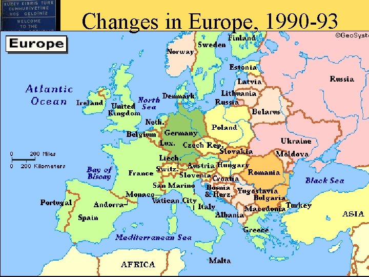 Changes in Europe, 1990 -93 