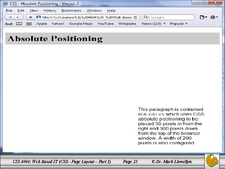 CIS 4004: Web Based IT (CSS– Page Layout – Part 1) Page 23 ©