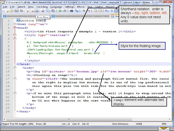 Shorthand notation: order is always – top, right, bottom, left. Any 0 value does