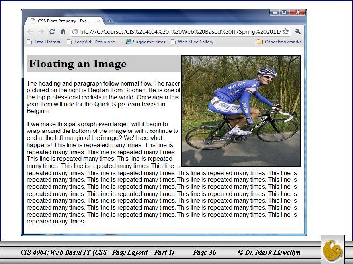 CIS 4004: Web Based IT (CSS– Page Layout – Part 1) Page 36 ©