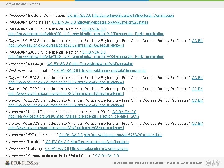 Campaigns and Elections • Wikipedia. "Electoral Commission. " CC BY-SA 3. 0 http: //en.