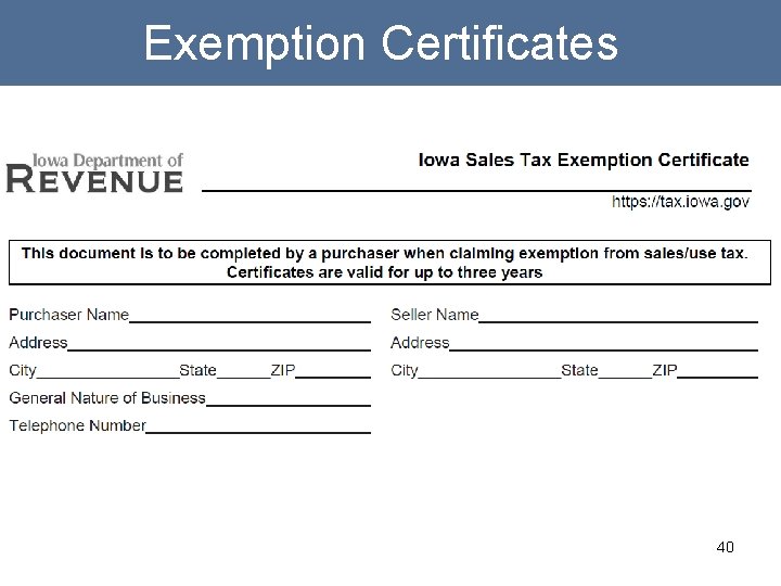 Exemption Certificates 40 