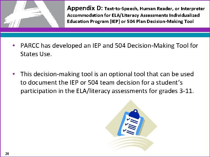 Appendix D: Text-to-Speech, Human Reader, or Interpreter Accommodation for ELA/Literacy Assessments Individualized Education Program