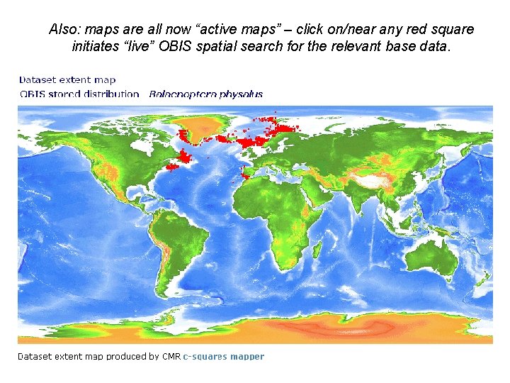 Also: maps are all now “active maps” – click on/near any red square initiates