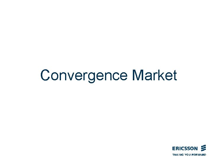 Convergence Market 