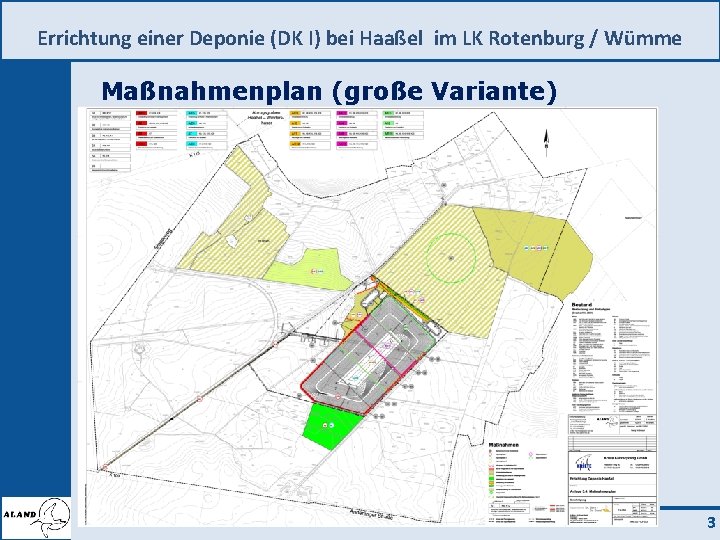 Errichtung einer Deponie (DK I) bei Haaßel im LK Rotenburg / Wümme Maßnahmenplan (große