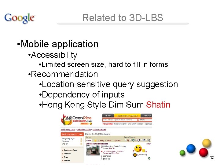 Related to 3 D-LBS • Mobile application • Accessibility • Limited screen size, hard