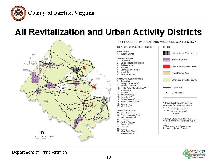 County of Fairfax, Virginia All Revitalization and Urban Activity Districts Department of Transportation 10