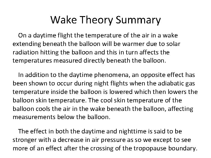 Wake Theory Summary On a daytime flight the temperature of the air in a