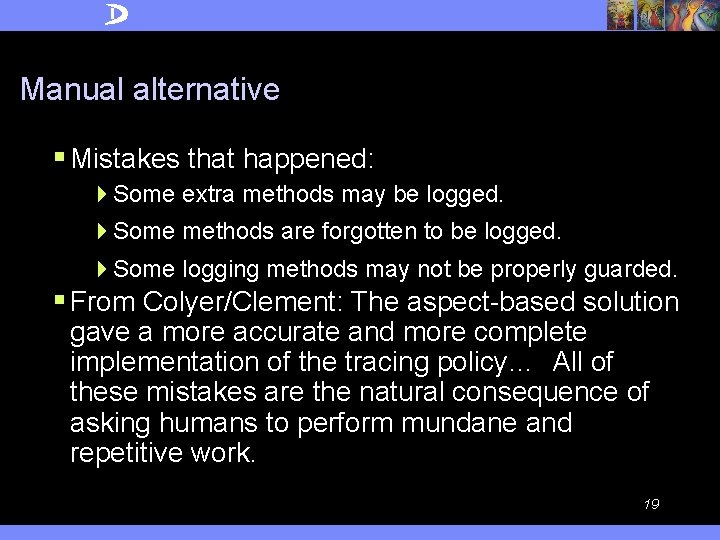 Manual alternative § Mistakes that happened: 4 Some extra methods may be logged. 4