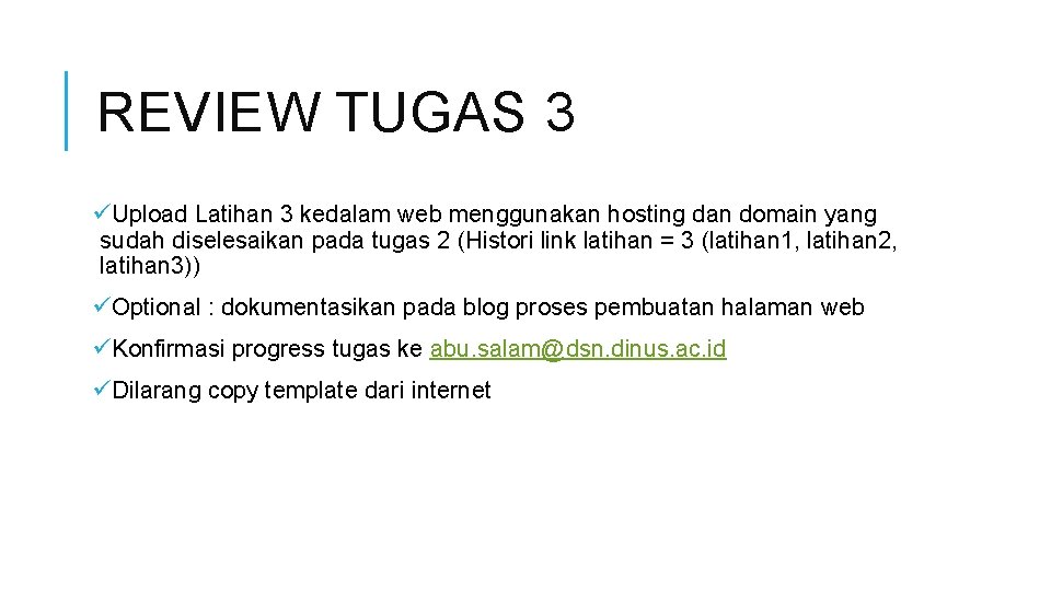 REVIEW TUGAS 3 üUpload Latihan 3 kedalam web menggunakan hosting dan domain yang sudah