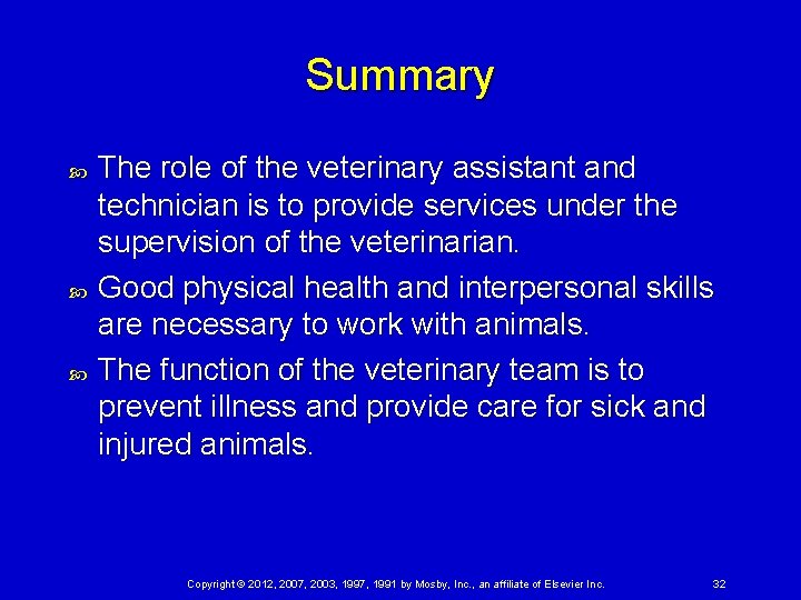 Summary The role of the veterinary assistant and technician is to provide services under