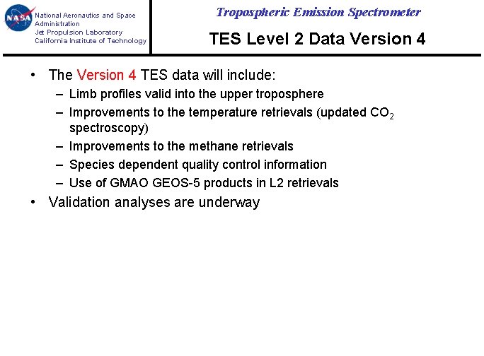 National Aeronautics and Space Administration Jet Propulsion Laboratory California Institute of Technology Tropospheric Emission