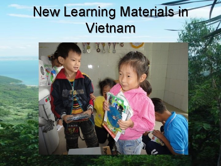 New Learning Materials in Vietnam 