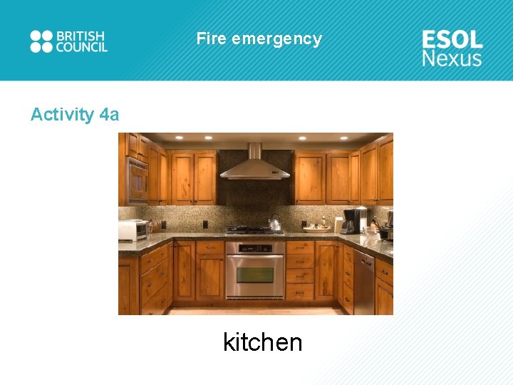 Fire emergency Activity 4 a kitchen 