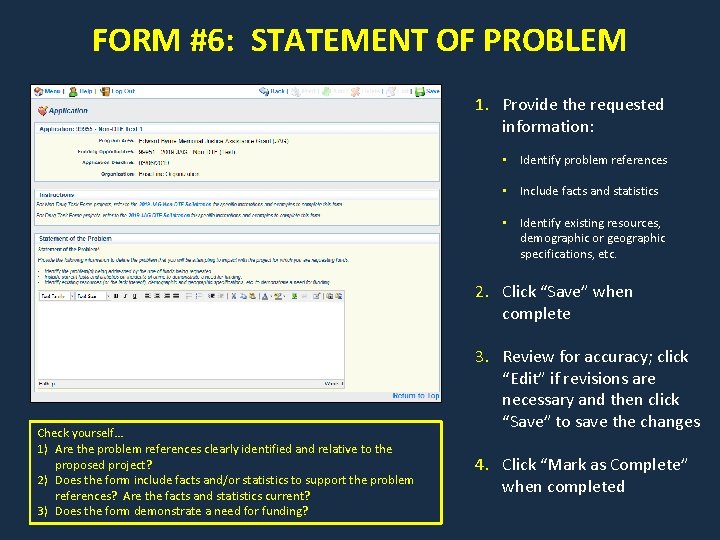 FORM #6: STATEMENT OF PROBLEM 1. Provide the requested information: • Identify problem references