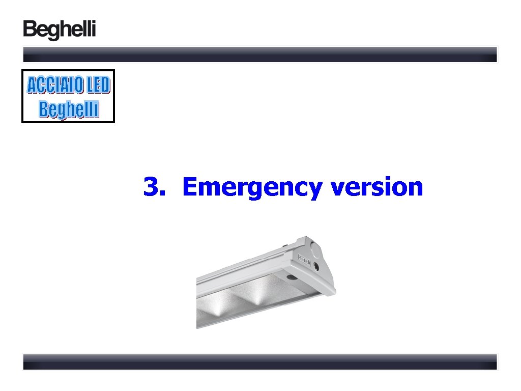 3. Emergency version 