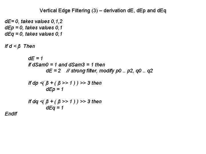 Vertical Edge Filtering (3) – derivation d. E, d. Ep and d. Eq d.