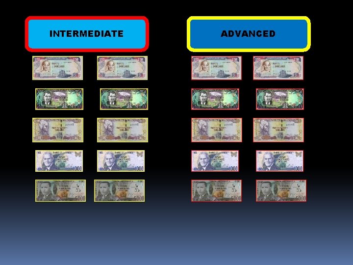 INTERMEDIATE ADVANCED 