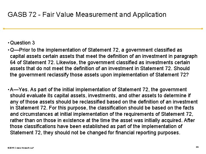 GASB 72 - Fair Value Measurement and Application • Question 3 • Q—Prior to