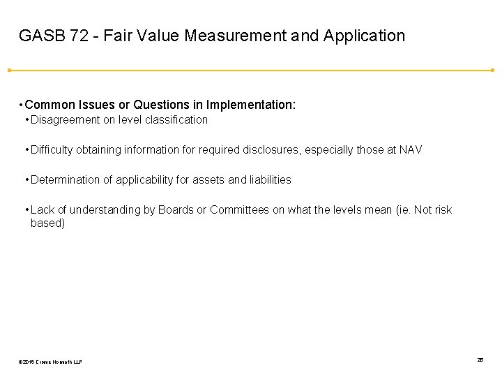 GASB 72 - Fair Value Measurement and Application • Common Issues or Questions in