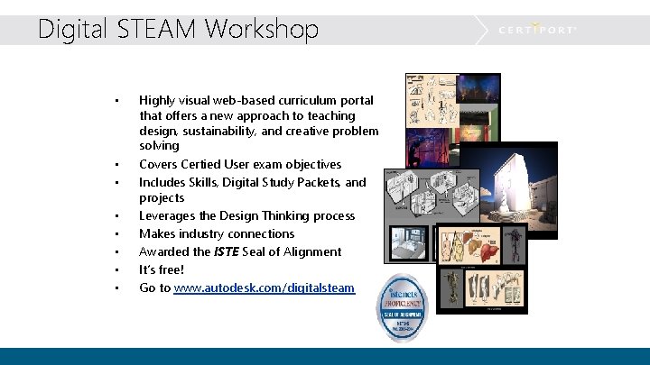 Digital STEAM Workshop • • Highly visual web-based curriculum portal that offers a new