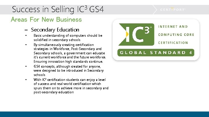 Success in Selling IC 3 GS 4 Areas For New Business – Secondary Education