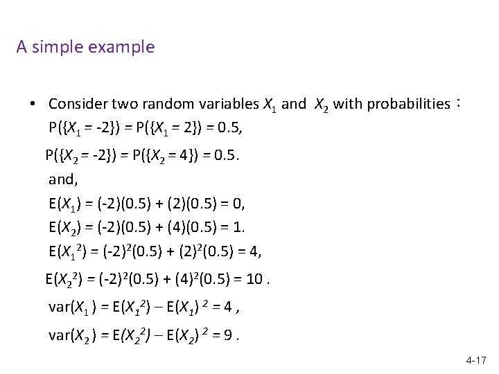 A simple example • Consider two random variables X 1 and X 2 with A simple example • Consider two random variables X 1 and X 2 with