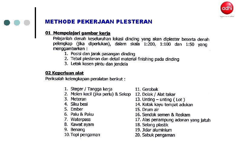 METHODE PEKERJAAN PLESTERAN METHODE PEKERJAAN PLESTERAN