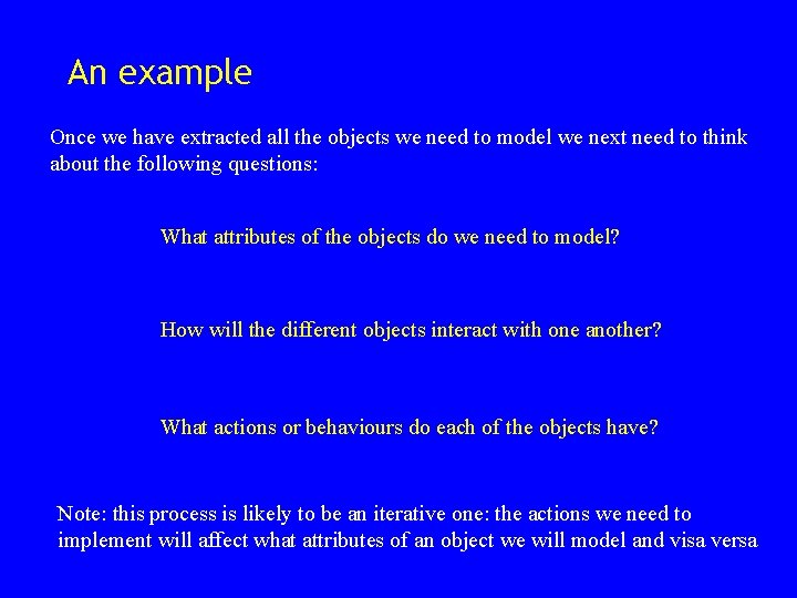 An example Once we have extracted all the objects we need to model we An example Once we have extracted all the objects we need to model we