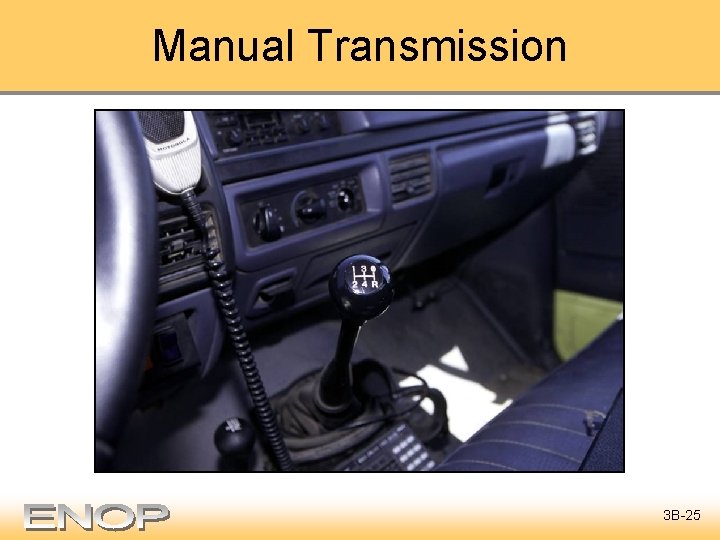 Manual Transmission 3 B-25 