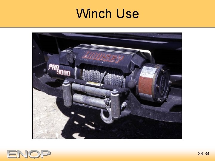 Winch Use 3 B-34 