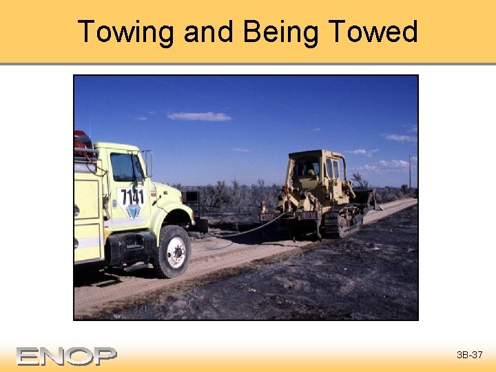Towing and Being Towed 3 B-37 