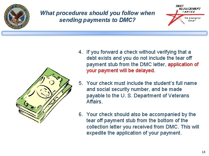 What procedures should you follow when sending payments to DMC? 4. If you forward