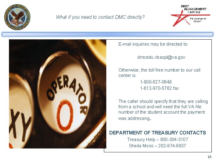 What if you need to contact DMC directly? E-mail inquiries may be directed to: