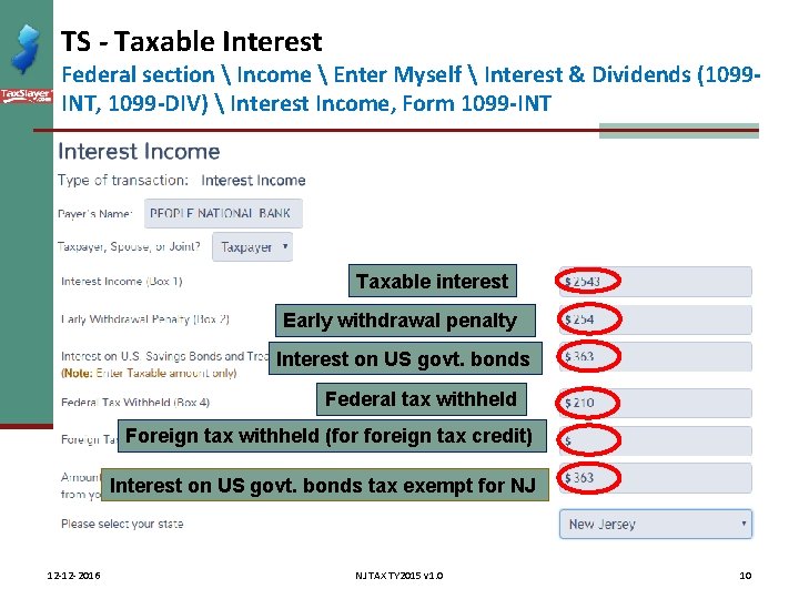 TS - Taxable Interest Federal section  Income  Enter Myself  Interest &