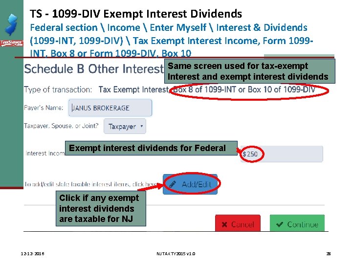 TS - 1099 -DIV Exempt Interest Dividends Federal section  Income  Enter Myself