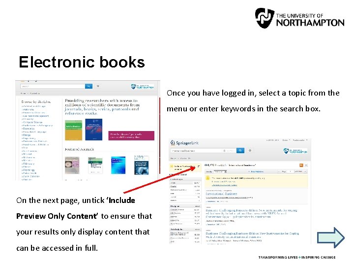 Electronic books Once you have logged in, select a topic from the menu or