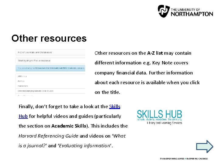 Other resources on the A-Z list may contain different information e. g. Key Note