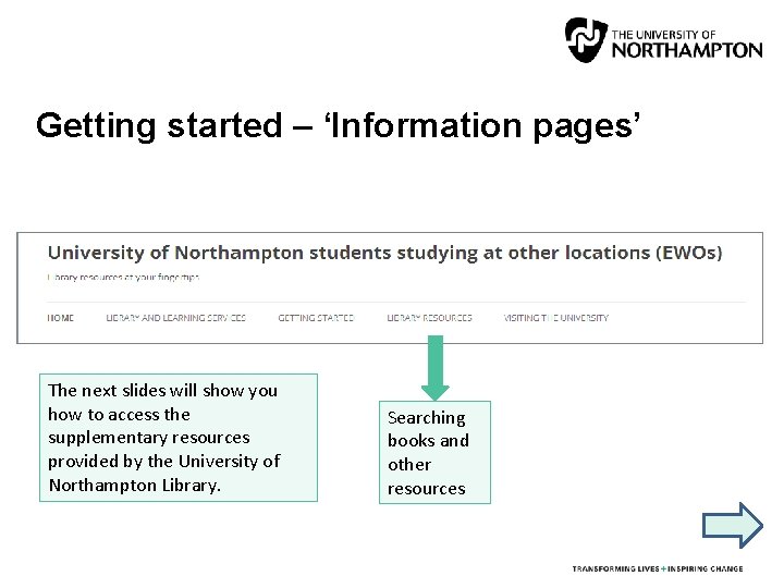 Getting started – ‘Information pages’ The next slides will show you how to access