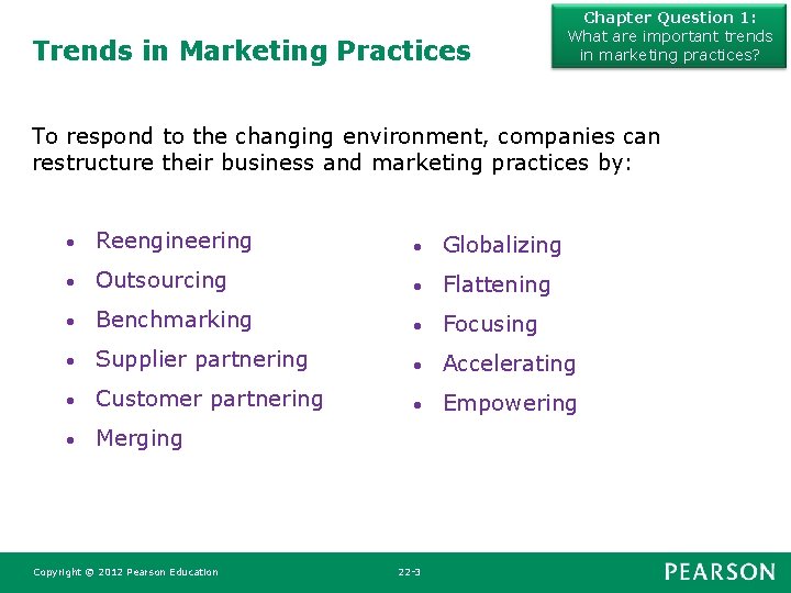 Trends in Marketing Practices Chapter Question 1: What are important trends in marketing practices? Trends in Marketing Practices Chapter Question 1: What are important trends in marketing practices?