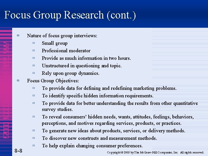Focus Group Research (cont. ) ù 1995 7888 4320 000001 00023 ù 8 -8