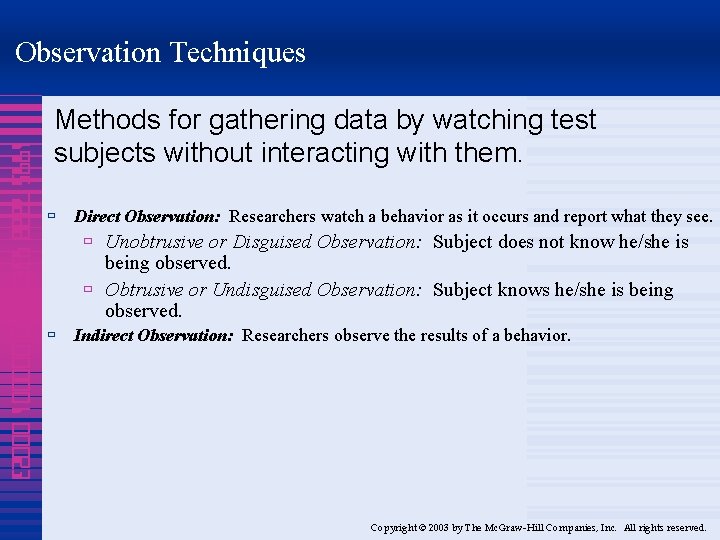 Observation Techniques 1995 7888 4320 000001 00023 Methods for gathering data by watching test